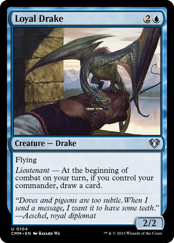 Loyal Drake · Commander Masters
