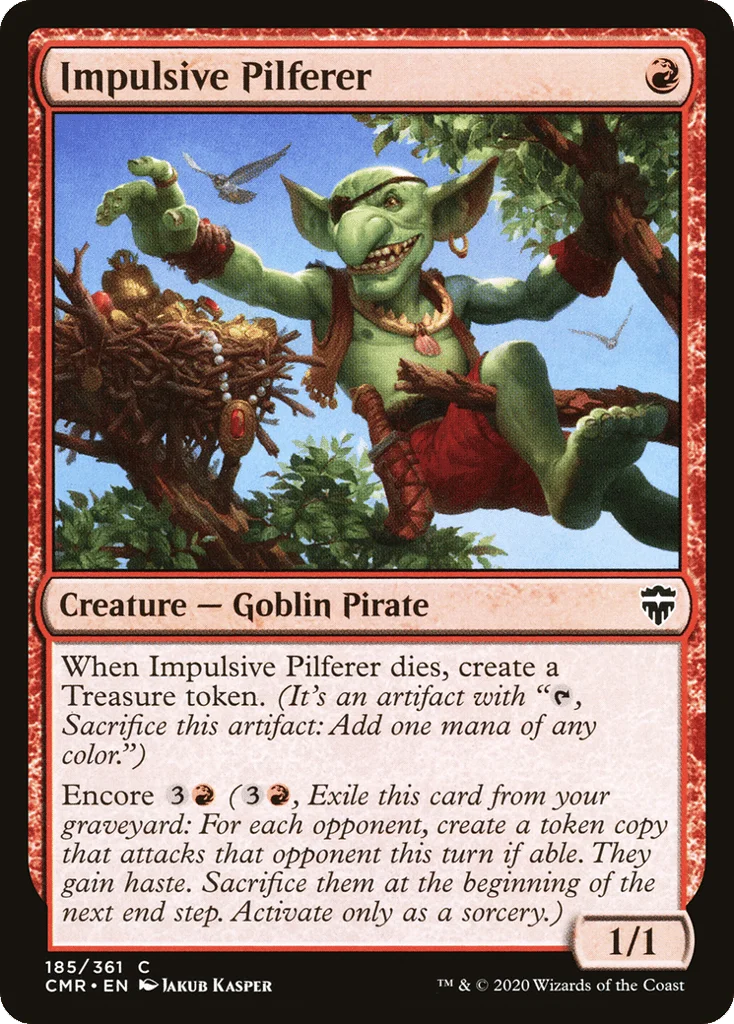 Impulsive Pilferer · Commander Legends