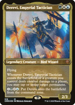 Derevi, Empyrial Tactician