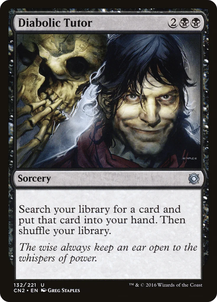 Diabolic Tutor · Conspiracy: Take the Crown