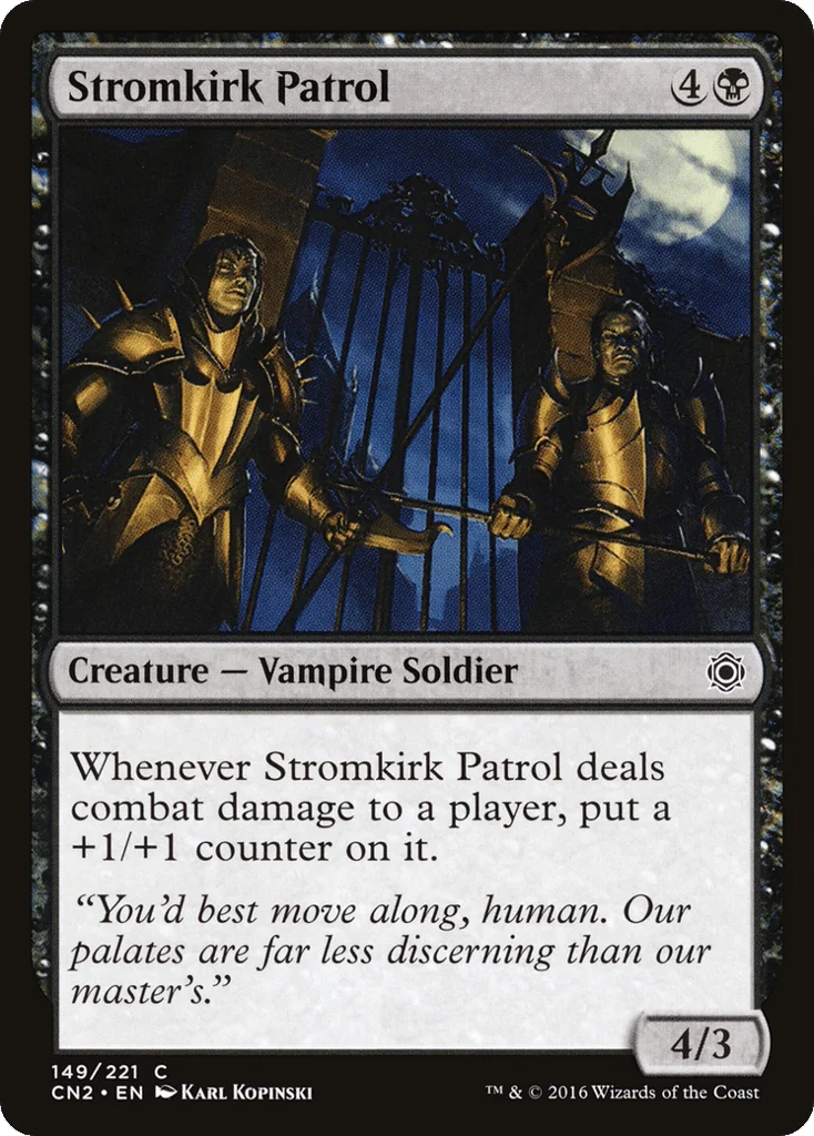 Stromkirk Patrol · Conspiracy: Take the Crown