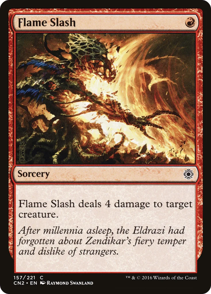 Flame Slash · Conspiracy: Take the Crown