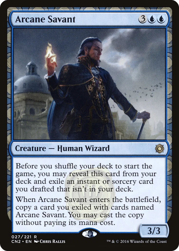 Arcane Savant · Conspiracy: Take the Crown