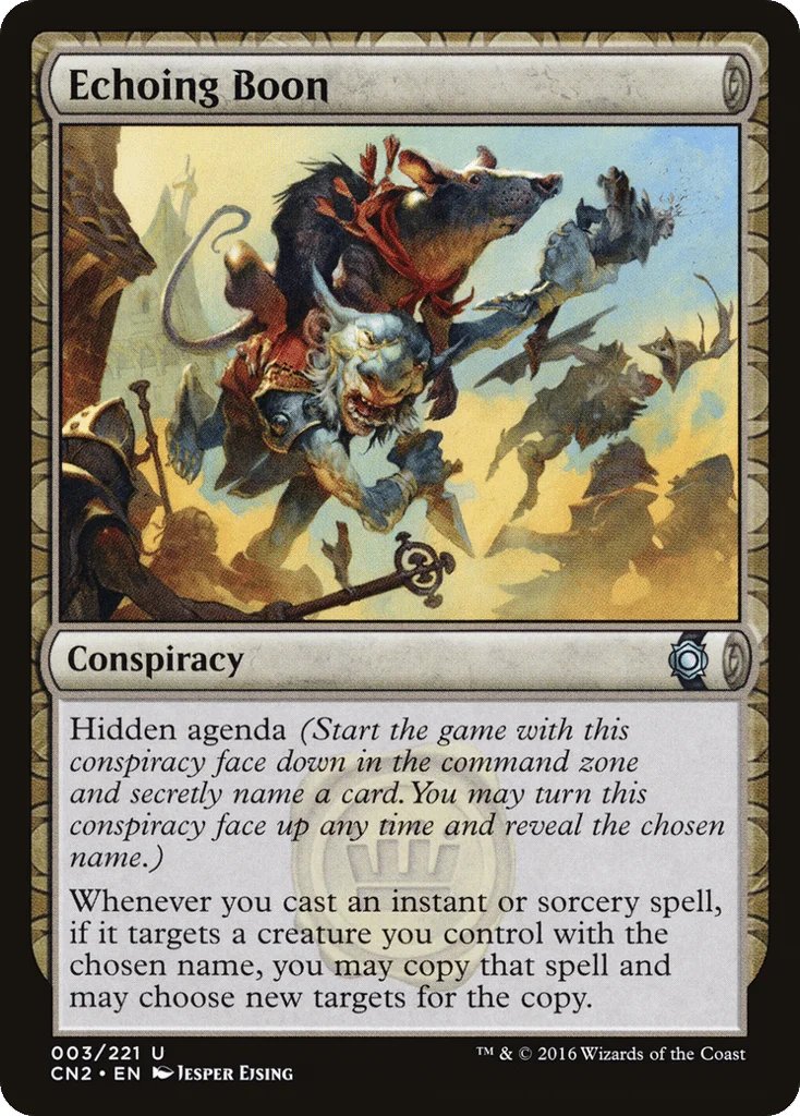 Echoing Boon · Conspiracy: Take the Crown