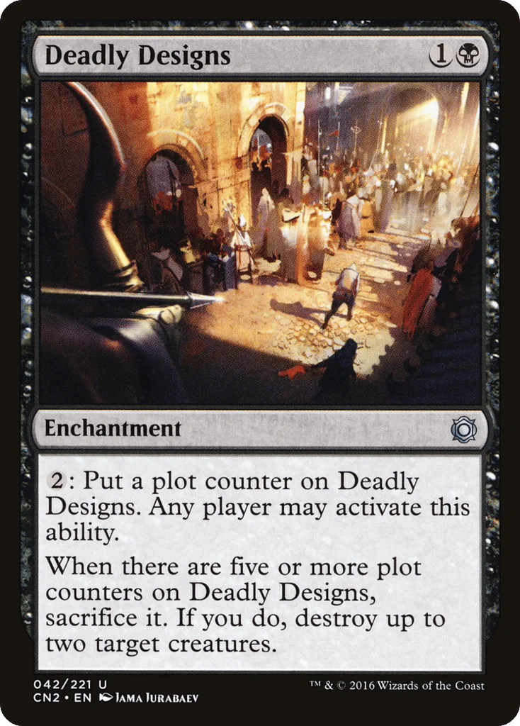 Deadly Designs · Conspiracy: Take the Crown
