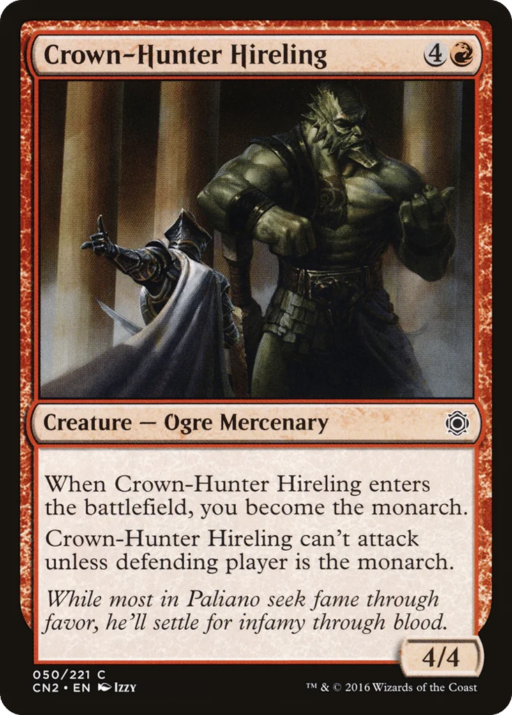 Crown-Hunter Hireling · Conspiracy: Take the Crown