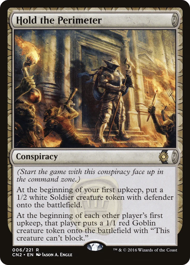 Hold the Perimeter · Conspiracy: Take the Crown