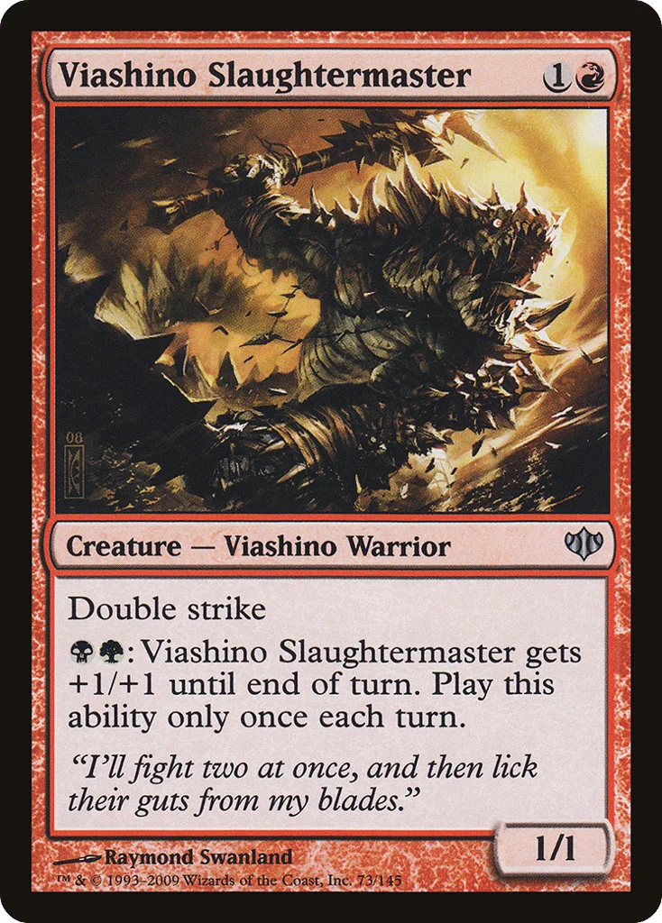 Viashino Slaughtermaster · Conflux