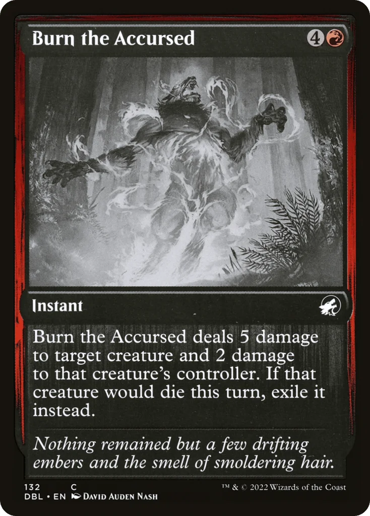 Burn the Accursed · Innistrad: Double Feature
