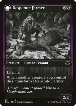 Desperate Farmer // Depraved Harvester