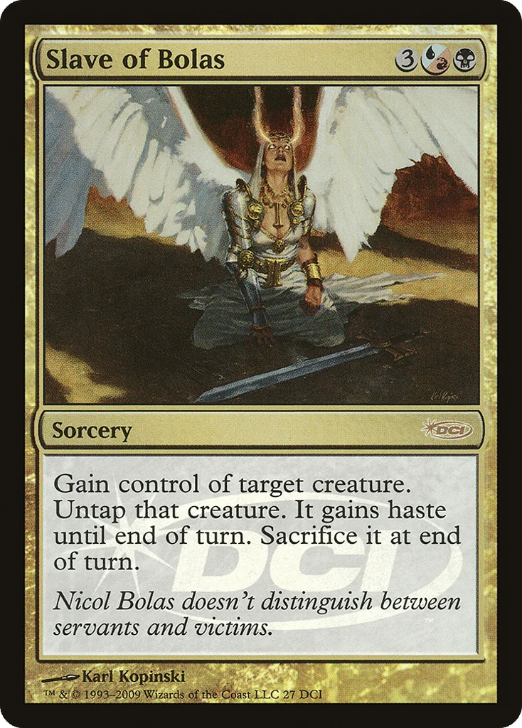 Slave of Bolas · DCI Promos