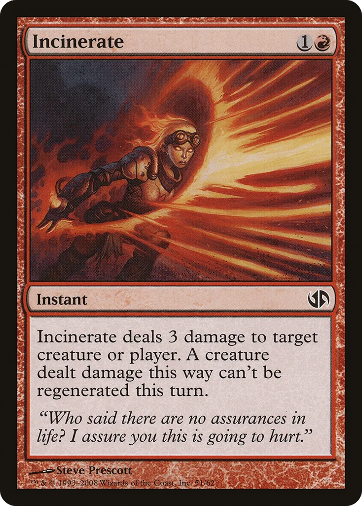 Incinerate · Duel Decks: Jace vs. Chandra