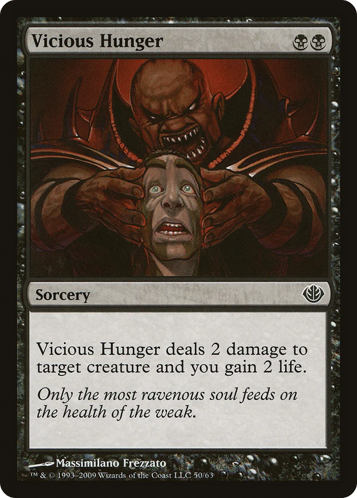 Vicious Hunger · Duel Decks: Garruk vs. Liliana