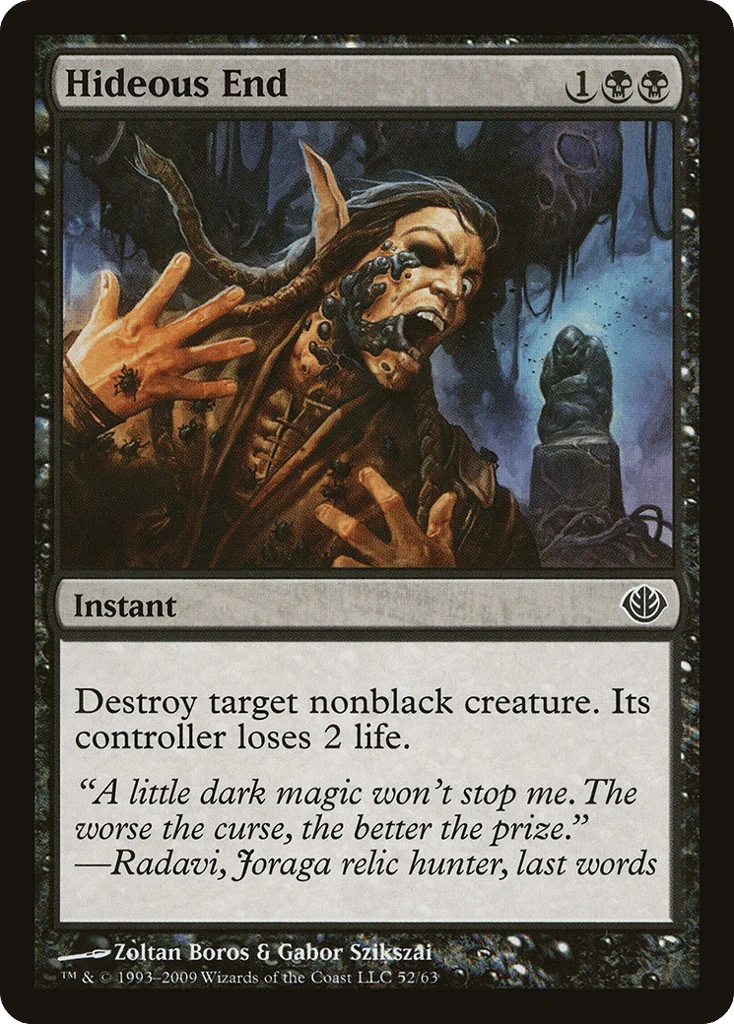 Hideous End · Duel Decks: Garruk vs. Liliana
