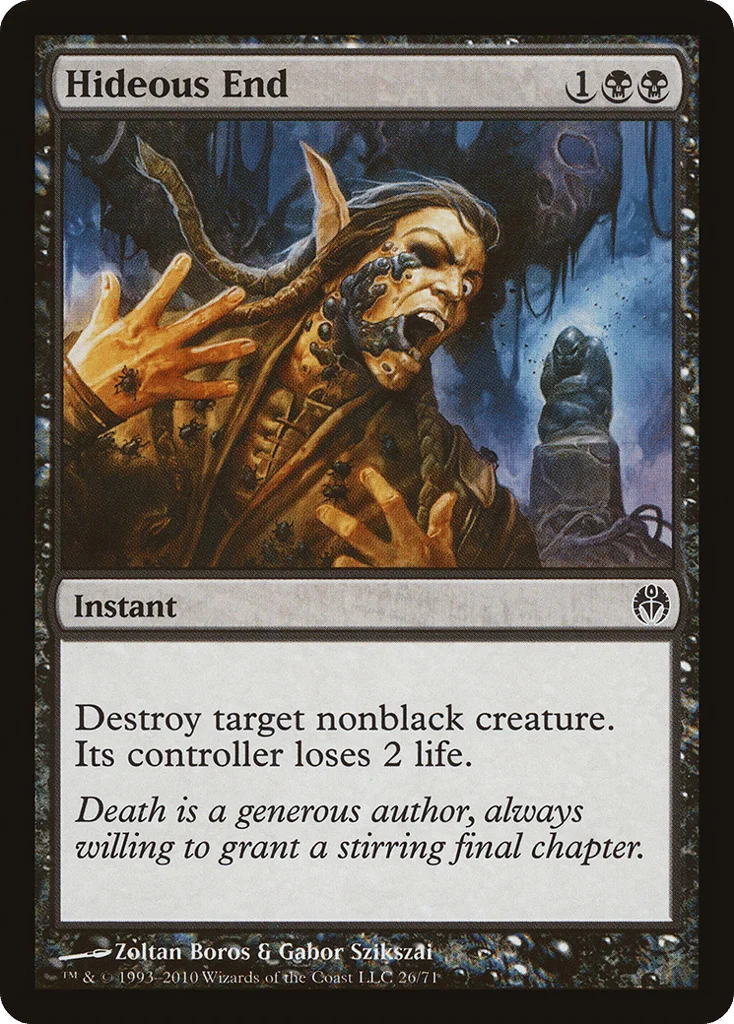Hideous End · Duel Decks: Phyrexia vs. the Coalition