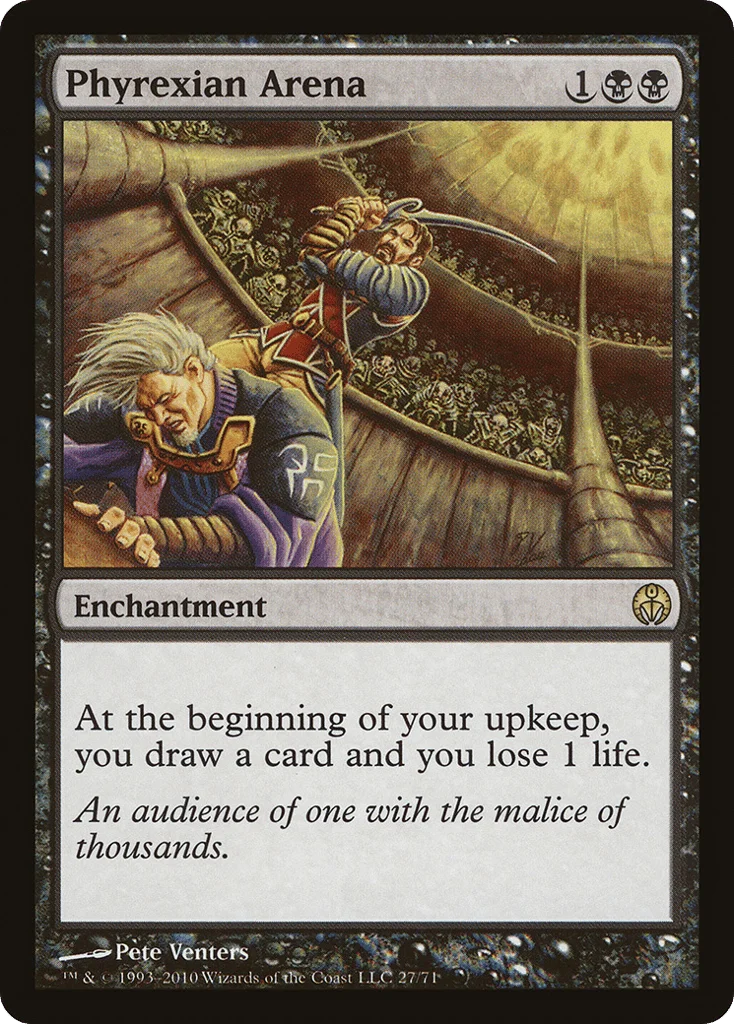 Phyrexian Arena · Duel Decks: Phyrexia vs. the Coalition