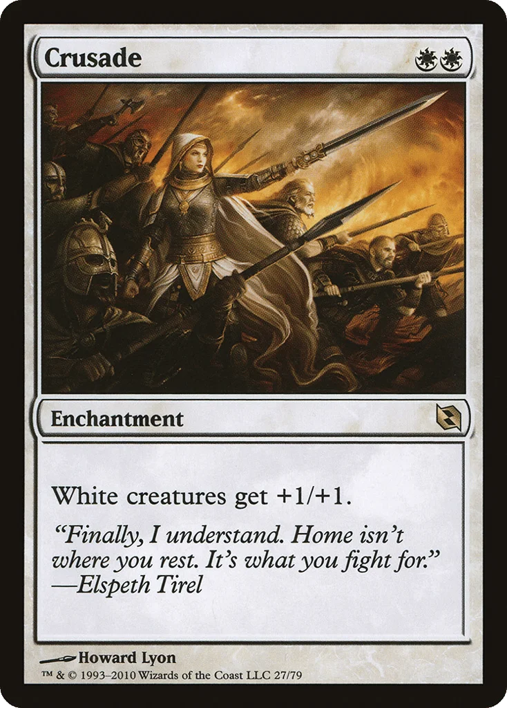 Crusade · Duel Decks: Elspeth vs. Tezzeret