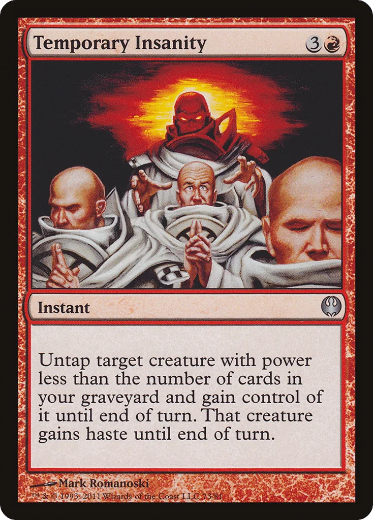 Temporary Insanity · Duel Decks: Knights vs. Dragons