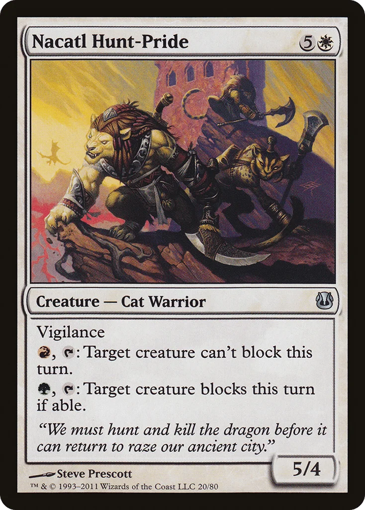 Nacatl Hunt-Pride · Duel Decks: Ajani vs. Nicol Bolas