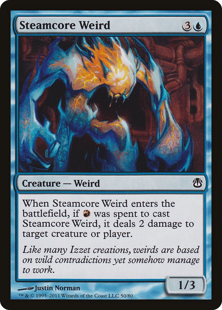 Steamcore Weird · Duel Decks: Ajani vs. Nicol Bolas