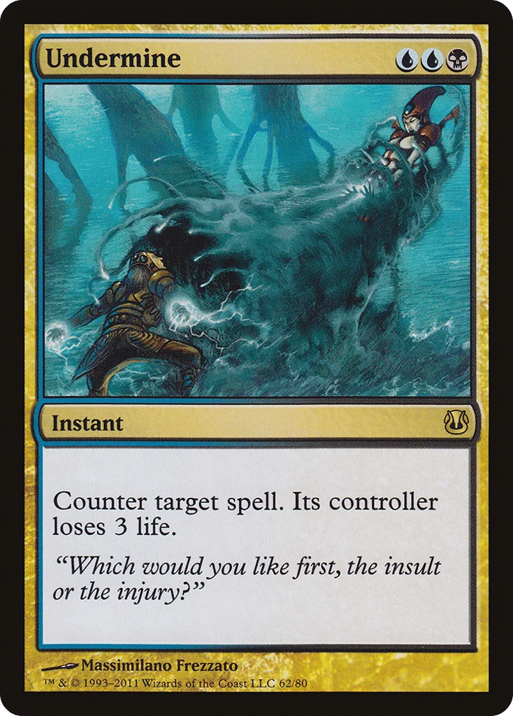 Undermine · Duel Decks: Ajani vs. Nicol Bolas