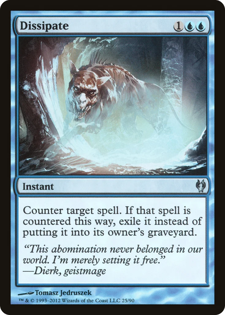 Dissipate · Duel Decks: Izzet vs. Golgari
