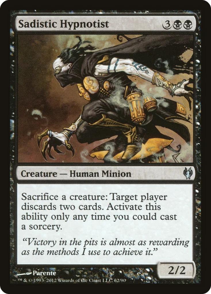 Sadistic Hypnotist · Duel Decks: Izzet vs. Golgari