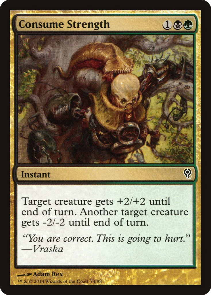 Consume Strength · Duel Decks: Jace vs. Vraska
