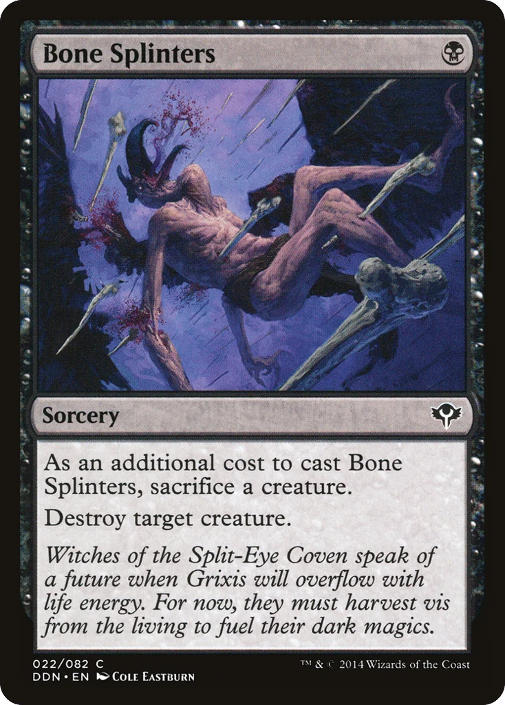 Bone Splinters · Duel Decks: Speed vs. Cunning