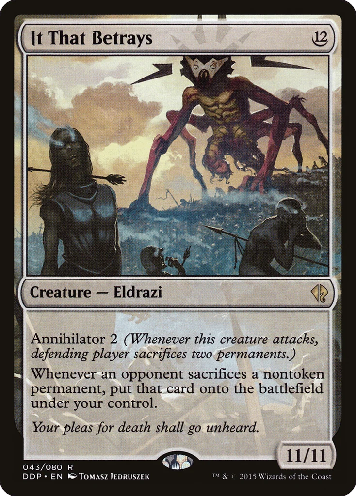 It That Betrays · Duel Decks: Zendikar vs. Eldrazi