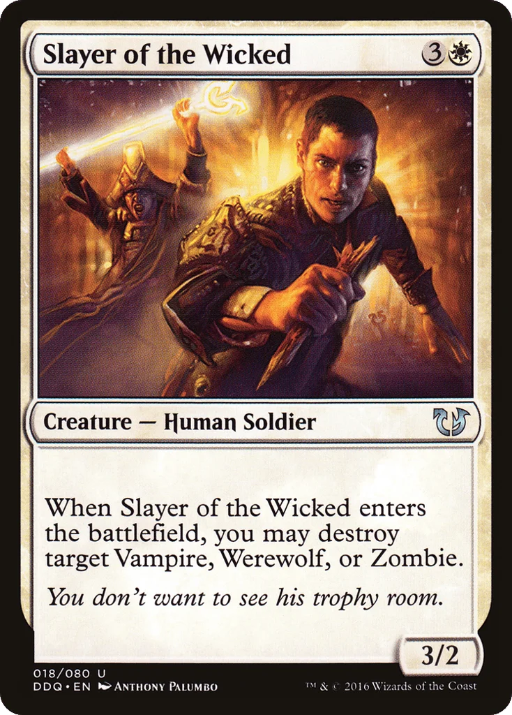 Slayer of the Wicked · Duel Decks: Blessed vs. Cursed