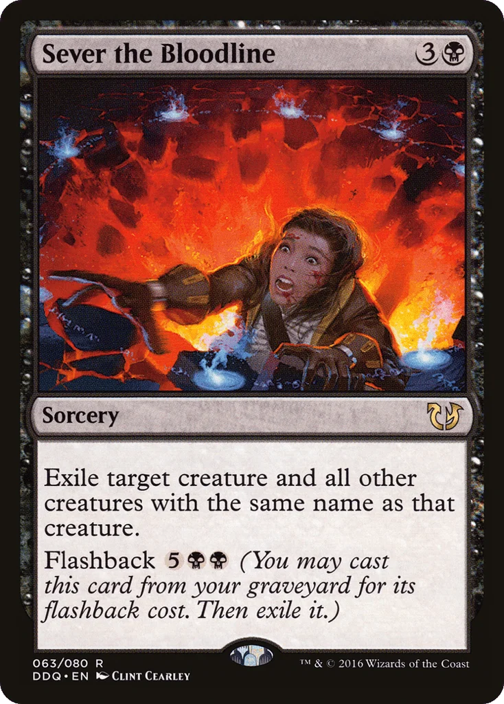 Sever the Bloodline · Duel Decks: Blessed vs. Cursed