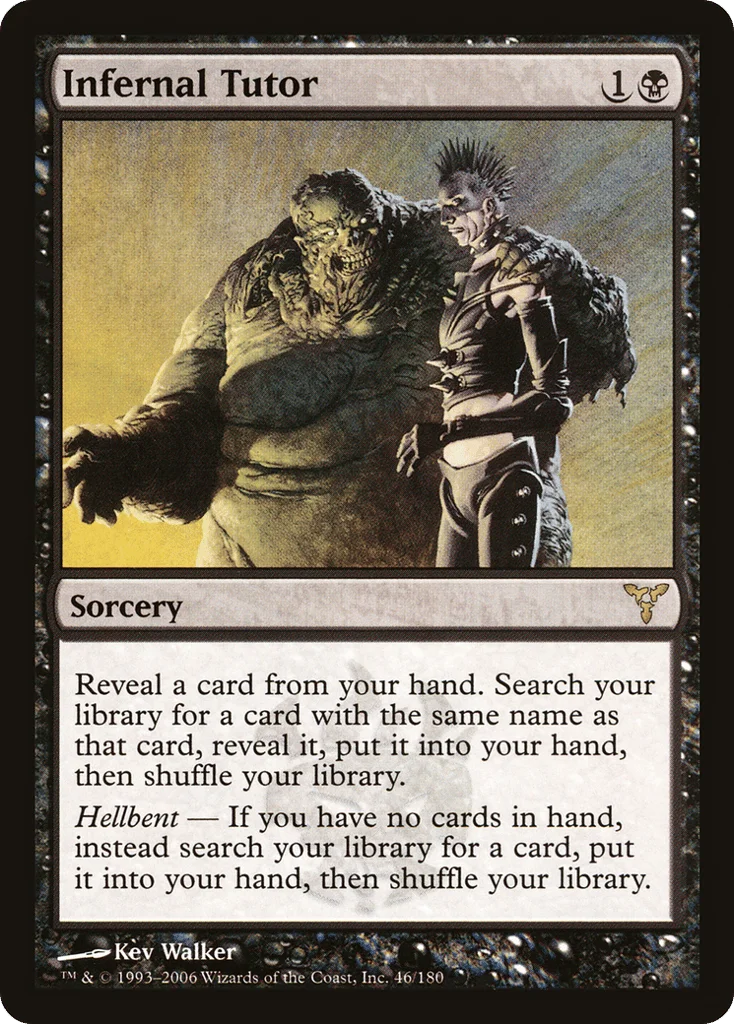 Infernal Tutor · Dissension