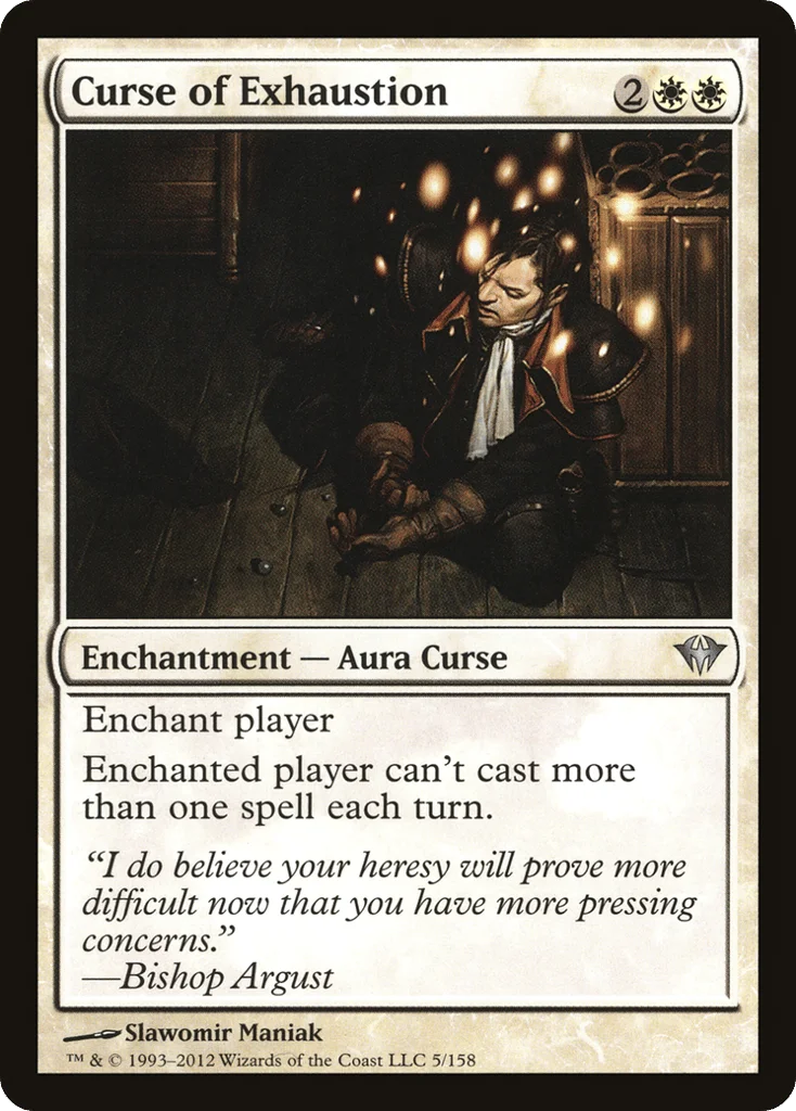 Curse of Exhaustion · Dark Ascension