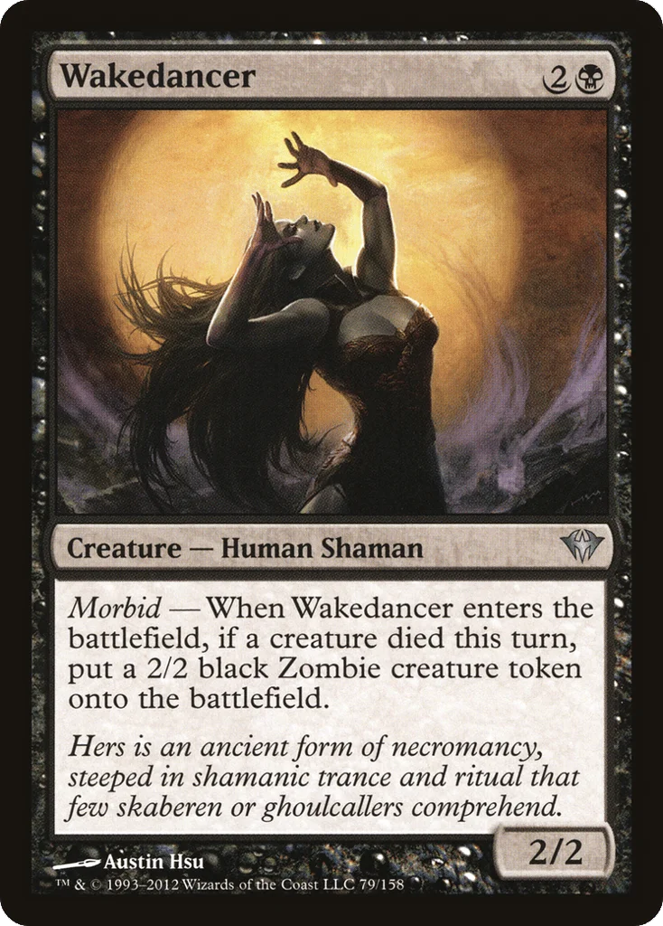 Wakedancer · Dark Ascension