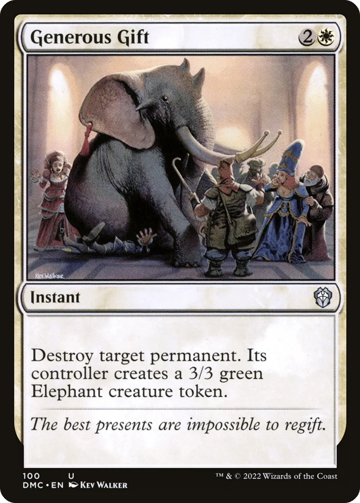 Generous Gift · Dominaria United Commander