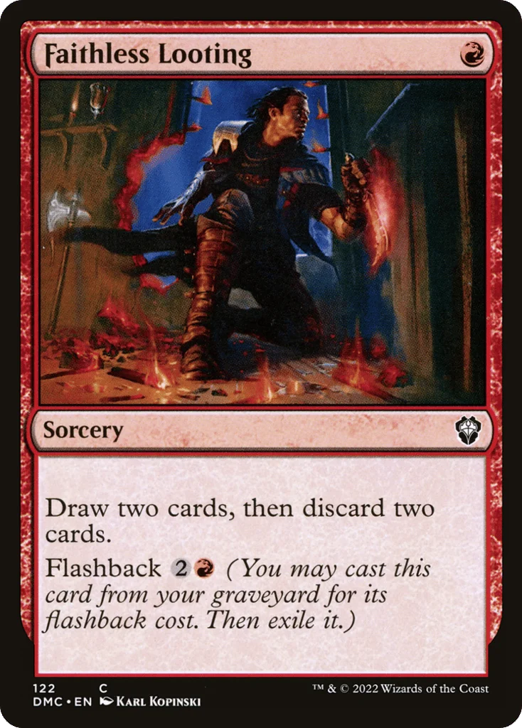 Faithless Looting · Dominaria United Commander