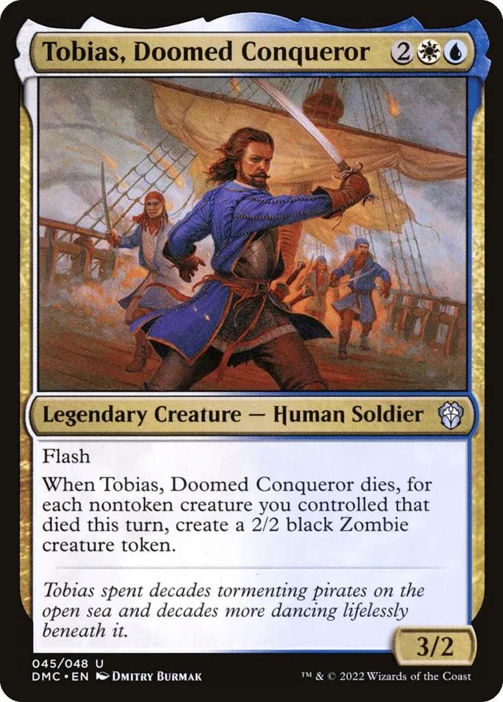 Tobias, Doomed Conqueror · Dominaria United Commander