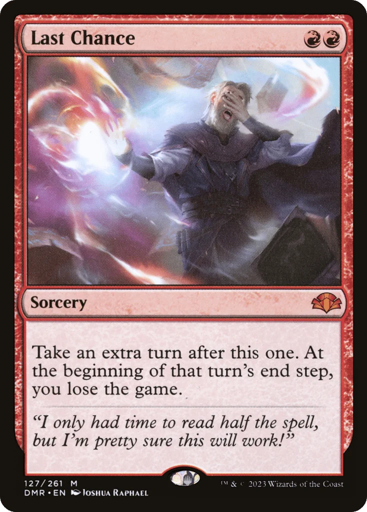 Last Chance · Dominaria Remastered