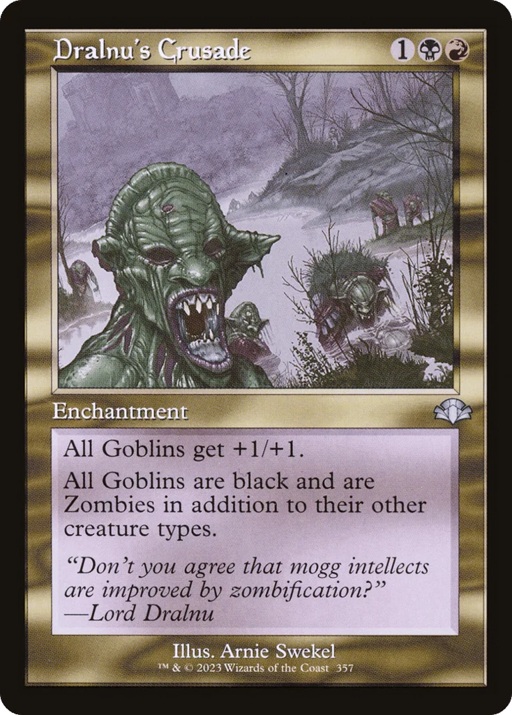 Dralnu's Crusade · Dominaria Remastered