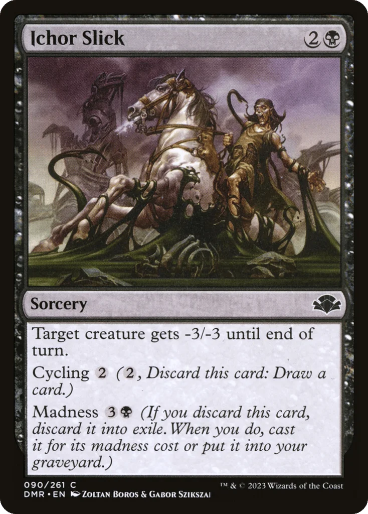Ichor Slick · Dominaria Remastered