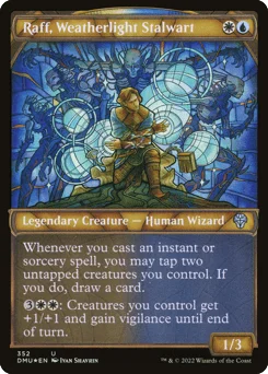 Raff, Weatherlight Stalwart