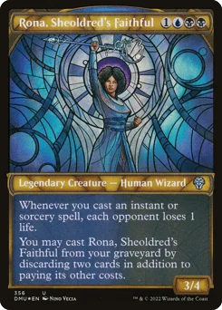 Rona, Sheoldred's Faithful