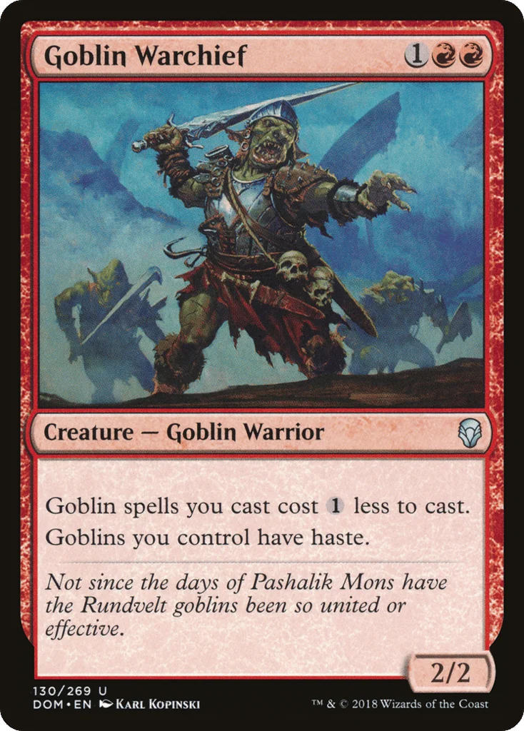 Goblin Warchief · Dominaria