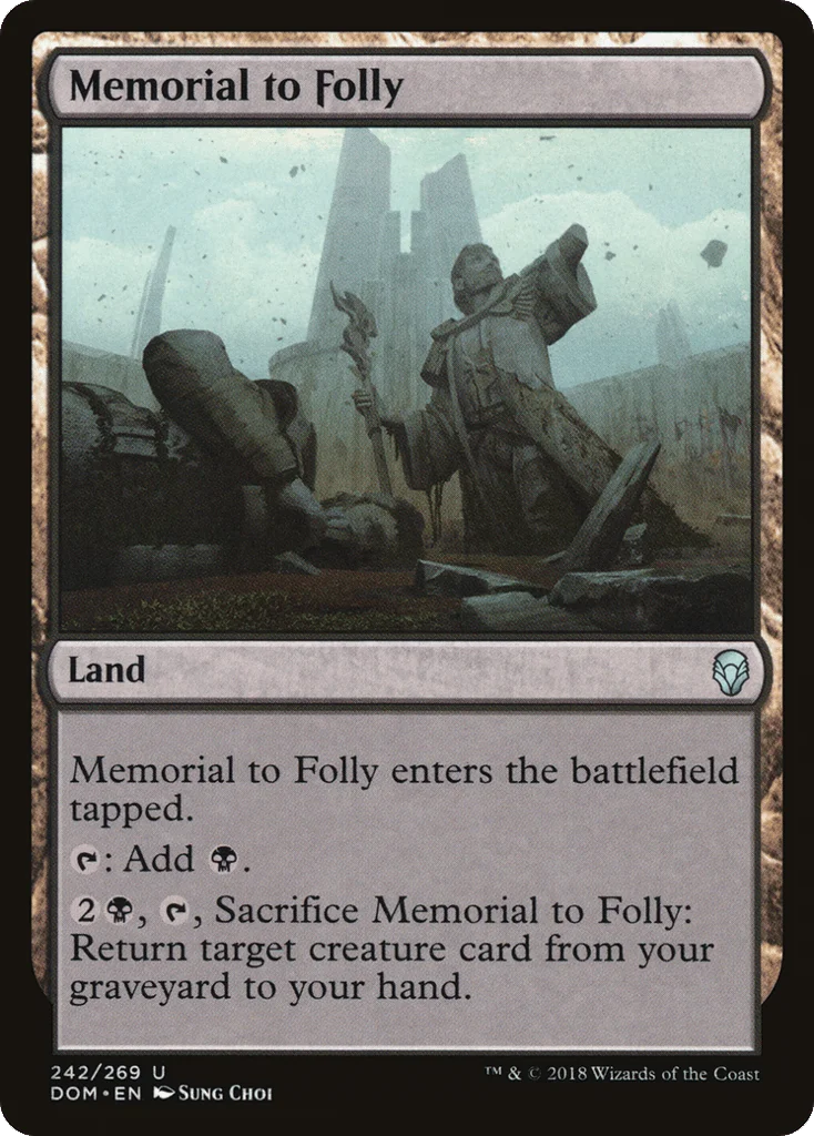 Memorial to Folly · Dominaria