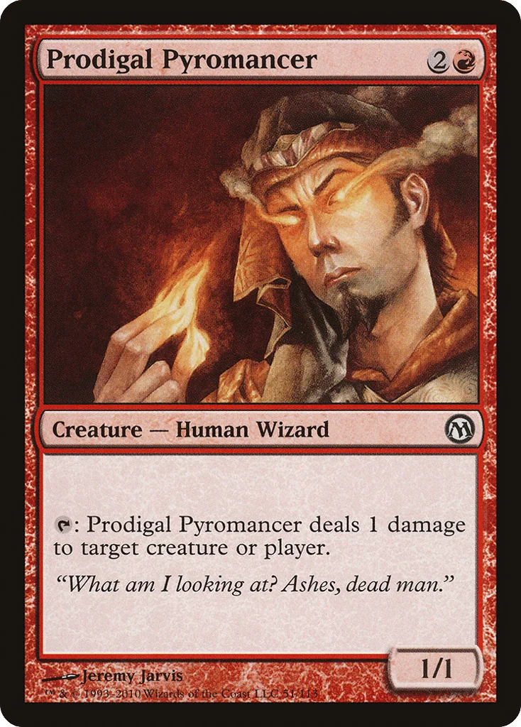 Prodigal Pyromancer · Duels of the Planeswalkers
