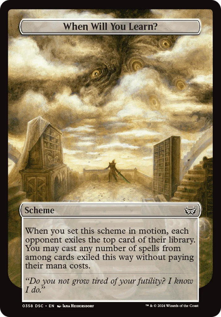 When Will You Learn? · Duskmourn: House of Horror Commander