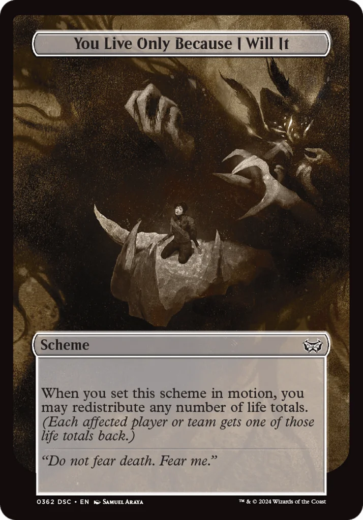 You Live Only Because I Will It · Duskmourn: House of Horror Commander