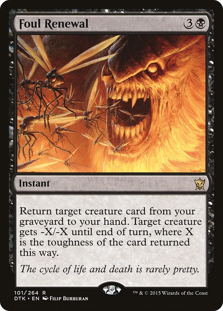 Foul Renewal · Dragons of Tarkir