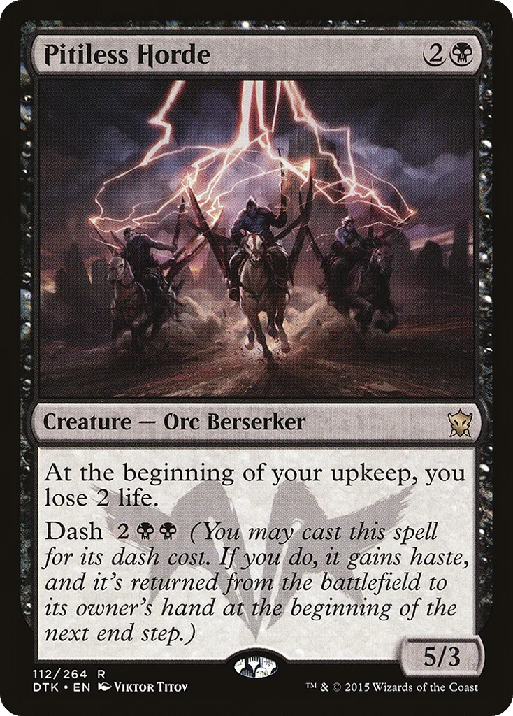 Pitiless Horde · Dragons of Tarkir